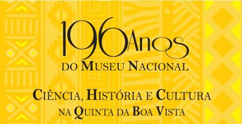 ANIVERSÁRIO DO MUSEU NACIONAL TEM PROGRAMAÇÃO GRATUITA