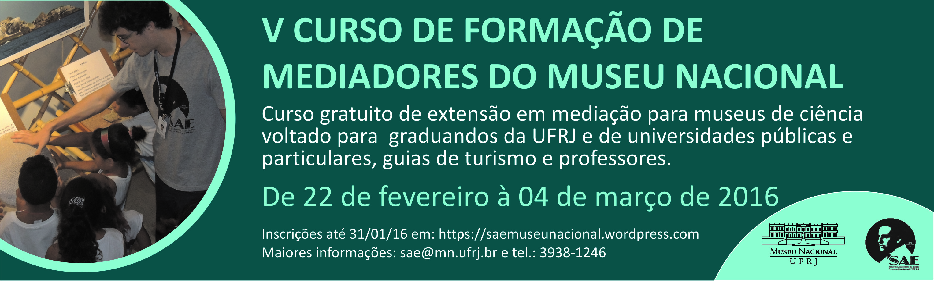 Inscrições até 31/01 – V CURSO DE FORMAÇÃO DE MEDIADORES DO MUSEU NACIONAL