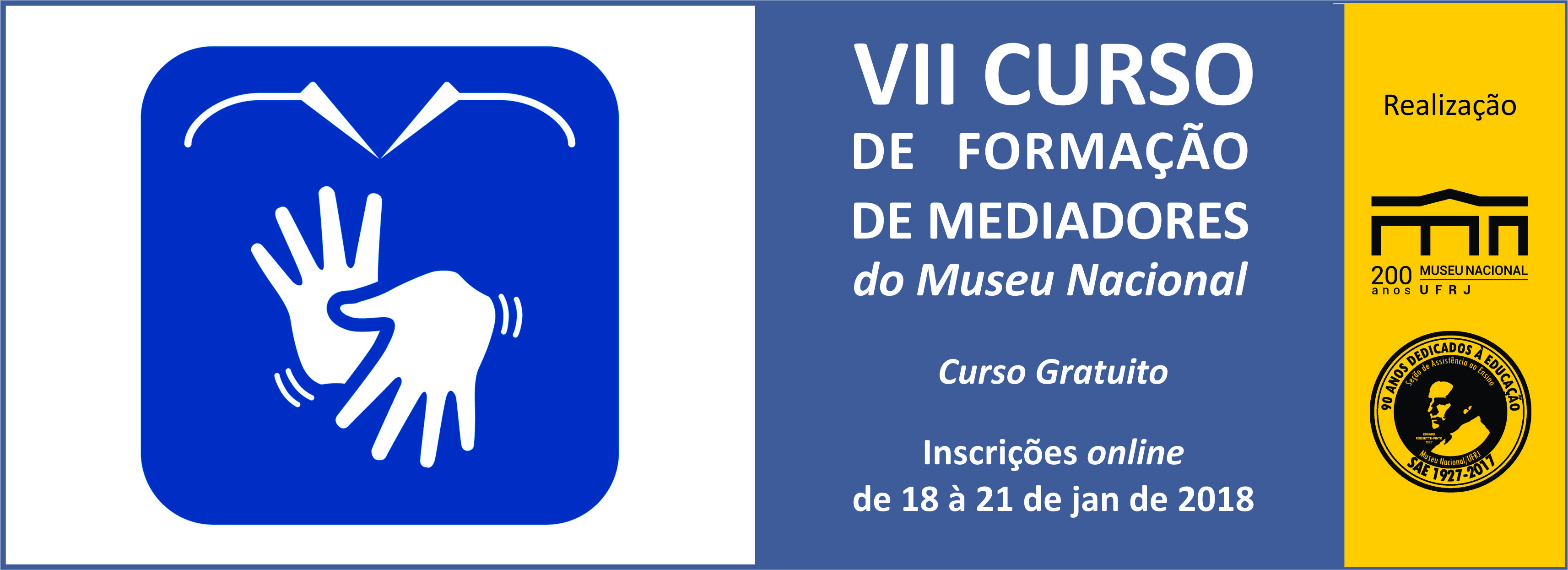 Intérpretes de LIBRAS atuarão no Curso de Mediadores do Museu Nacional